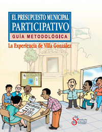 Guía del Presupuesto Municipal Participativo Guía del Presupuesto Municipal Participativo